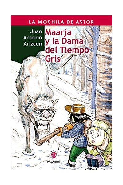 Maarja Y La Dama Del Tiempo Gris (Primera edición)
